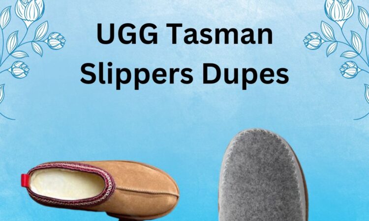 Best Ugg Tasman Slippers Dupes