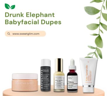 Drunk Elephant Babyfacial Dupes