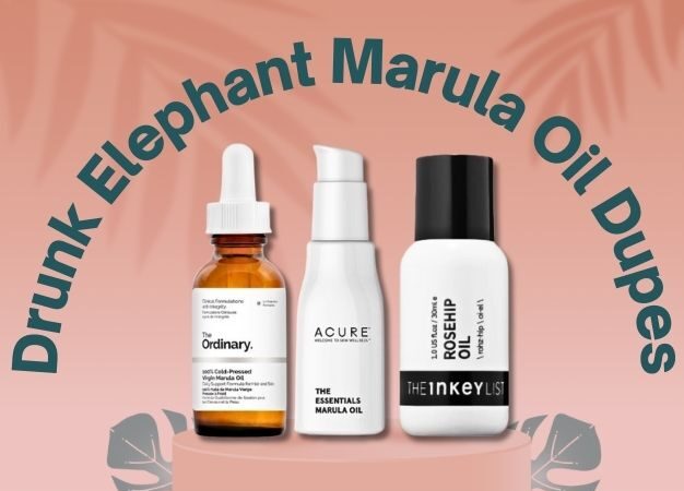 Drunk Elephant Marula Oil Dupes Featured Image