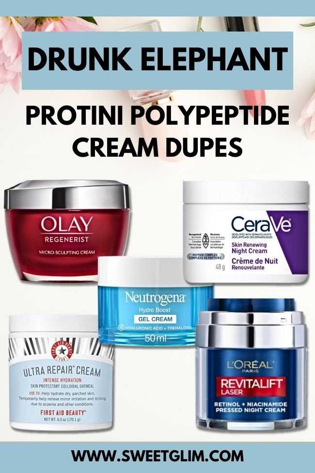 Must-Try Drunk Elephant Protini Polypeptide Cream Dupes - Sweet Glim