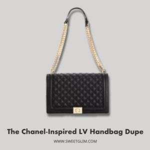 The Chanel-Inspired LV Handbag Dupe