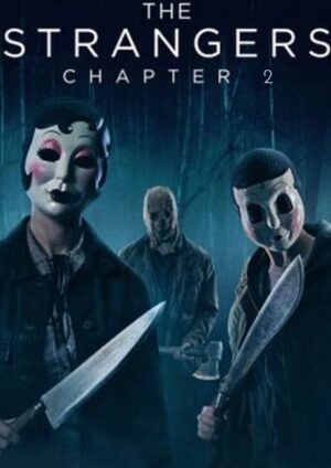 The Strangers – Chapter 2 Cover photo